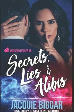 Cover of Secrets, Lies & Alibis