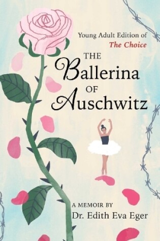 Cover of The Ballerina of Auschwitz