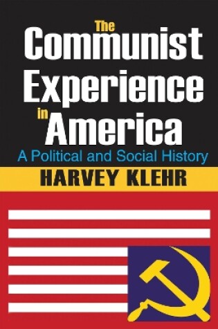 Cover of The Communist Experience in America