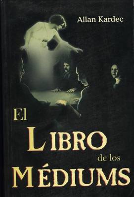 Book cover for Libro de Los Mediums(tomo)