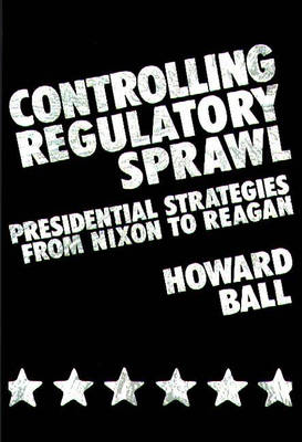 Book cover for Controlling Regulatory Sprawl