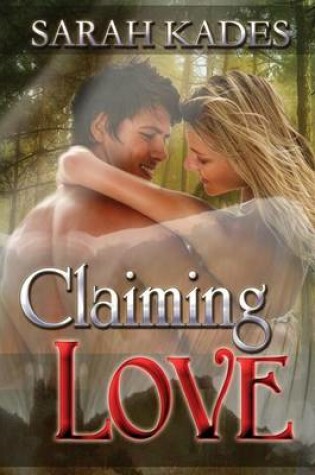 Cover of Claiming Love