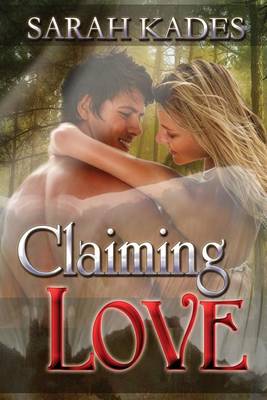 Book cover for Claiming Love