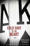 Book cover for Cold Shot to the Heart