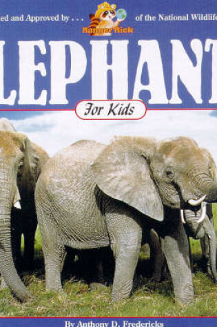 Cover of Elephants for Kids