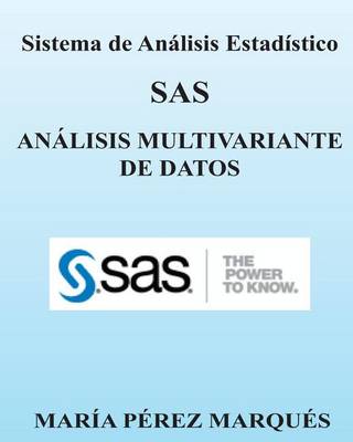 Cover of Sistema de Analisis Estadistico SAS. Analisis Multivariante de Datos