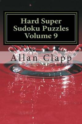 Book cover for Hard Super Sudoku Puzzles Volume 9