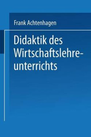 Cover of Didaktik Des Wirtschaftslehreunterrichts