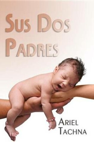 Cover of Sus DOS Padres
