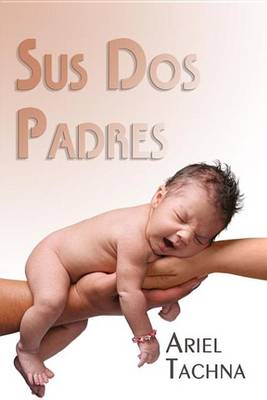 Book cover for Sus DOS Padres