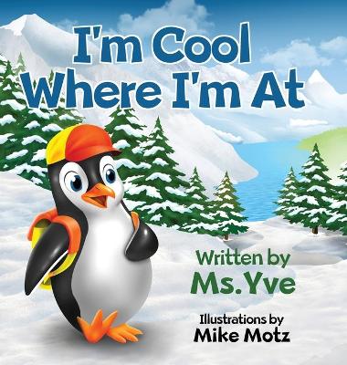 Book cover for I'm Cool Where I'm At