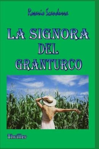 Cover of La Signora del Granturco