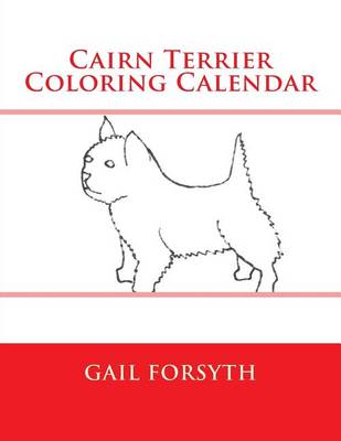 Book cover for Cairn Terrier Coloring Calendar