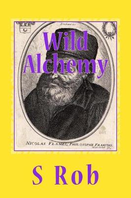 Book cover for Wild Alchemy