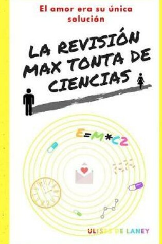 Cover of La revisión max tonta de ciencias