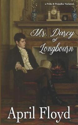 Book cover for Mr. Darcy of Longbourn