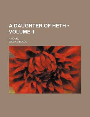 Book cover for A Daughter of Heth (Volume 1); A Novel