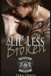 Book cover for A Lil' Less Broken