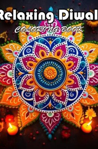 Cover of Relaxing Diwali Coloring Book for Adult