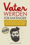 Book cover for Vater werden fur Anfanger