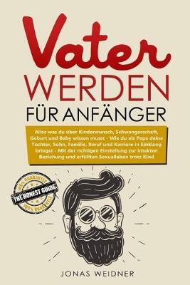 Cover of Vater werden fur Anfanger