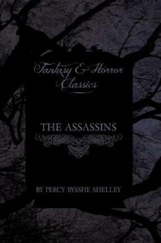 Cover of The Assassins (Fantasy and Horror Classics)