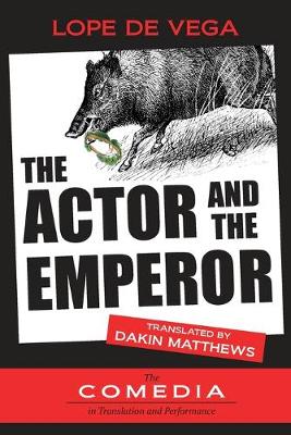 Cover of The Actor and the Emperor or, Make-believe Come True