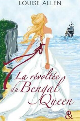 Cover of La Revoltee Du Bengal Queen