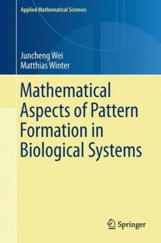 Cover of Mathematical Aspects of Pattern Formation in Biological Systems