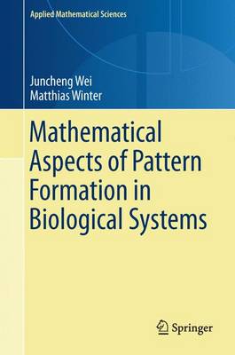 Book cover for Mathematical Aspects of Pattern Formation in Biological Systems