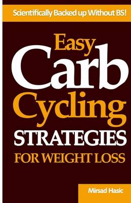 Book cover for Easy Carb Cycling Strategies for Weight Loss