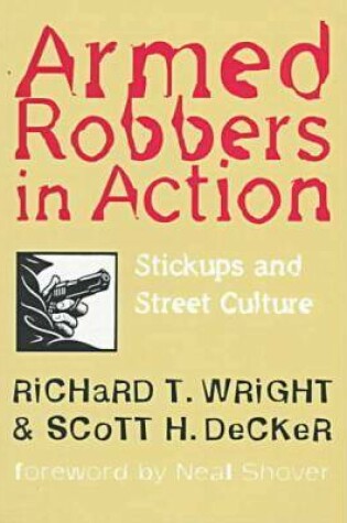 Cover of Armed Robbers In Action