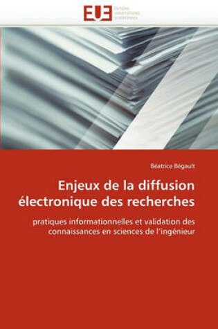 Cover of Enjeux de la Diffusion  lectronique Des Recherches