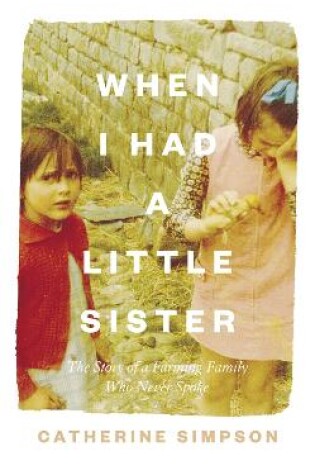 Cover of When I Had a Little Sister