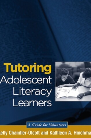 Cover of Tutoring Adolescent Literacy Learners