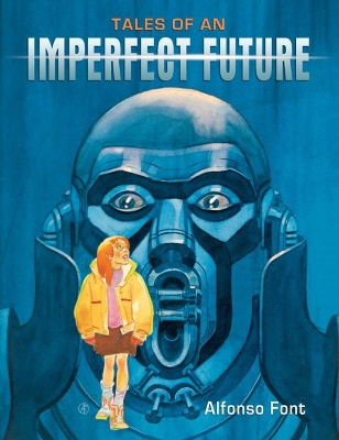 Book cover for Tales Of An Imperfect Future