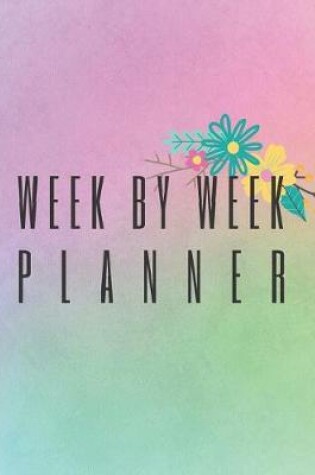 Cover of Week by Week Planner
