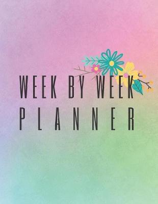 Book cover for Week by Week Planner