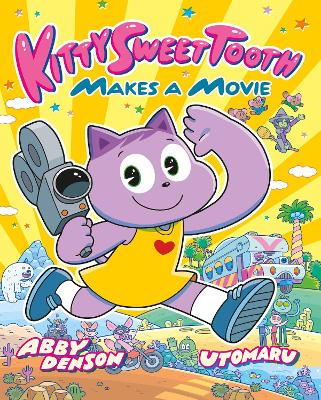 Book cover for Kitty Sweet Tooth Makes a Movie