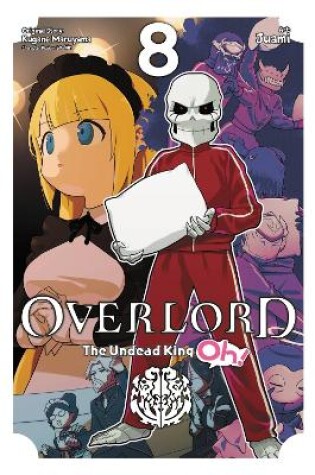 Cover of Overlord: The Undead King Oh!, Vol. 8