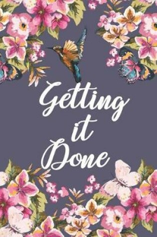 Cover of Getting It Done