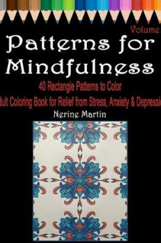 Cover of Patterns for Mindfulness Volume 3