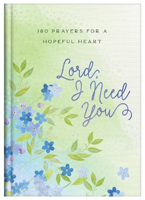 Book cover for Lord, I Need You