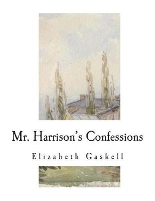 Book cover for Mr. Harrison's Confessions