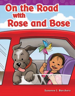 Cover of On the Road with Rose and Bose