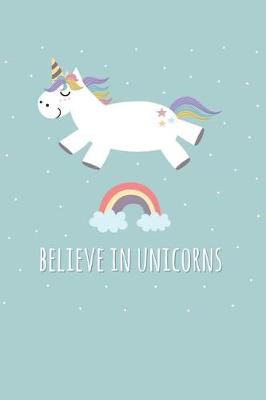 Book cover for Believe In Unicorns