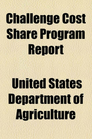 Cover of Challenge Cost Share Program Report