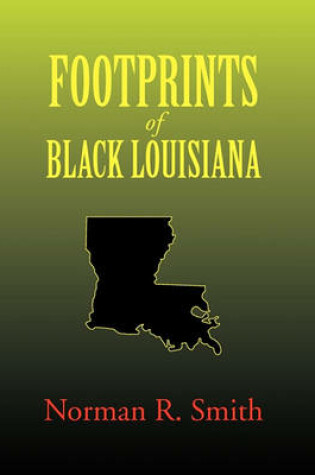 Cover of Footprints of Black Louisiana