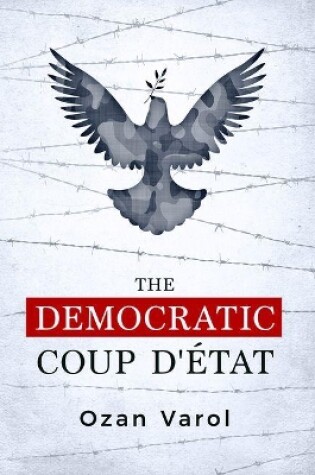 Cover of The Democratic Coup d'Etat