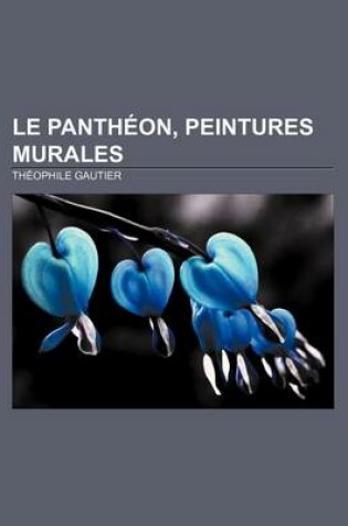 Cover of Le Pantheon, Peintures Murales